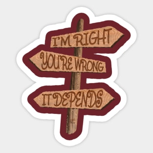 Right vs Wrong Sticker